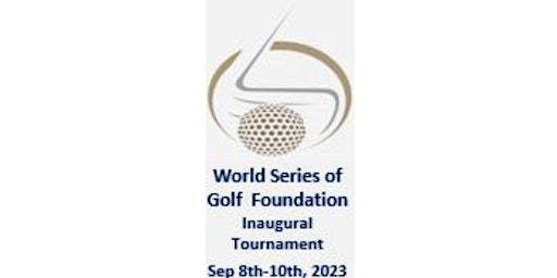 World Series of Golf Foundation (a 501c3) Celebrity Golf 2 Day Event primary image