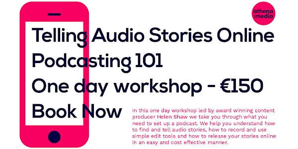 How to Podcast - Telling Audio Stories Online