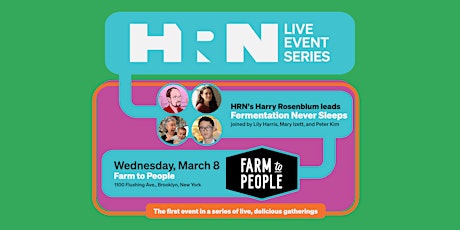 HRN Live Event Series: Fermentation Never Sleeps primary image