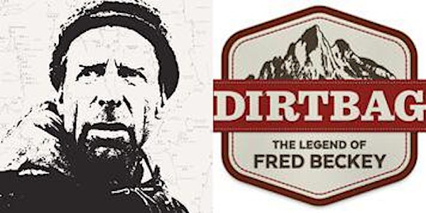 Dirtbag The Legend of Fred Beckey Charlotte Film Screening