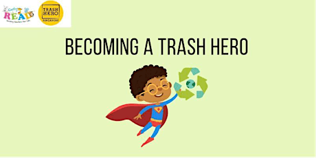 Becoming a Trash Hero l For kids aged 5-7 years old