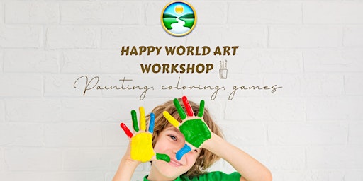 "Happy World " workshop for kids