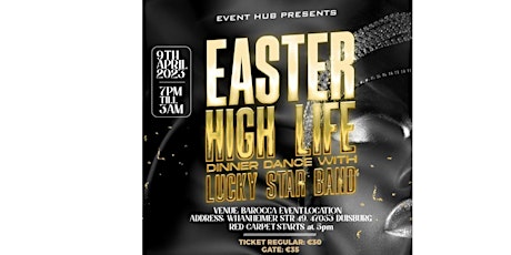 EASTER LIVE BAND DINNER PARTY WITH LUCKY STAR BAND