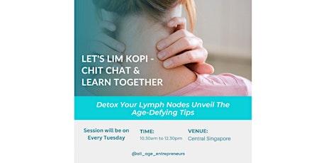 Chit chat and Learn Detox Lymph Nodes