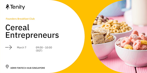 Cereal Entrepreneur Tuesdays with Tenity