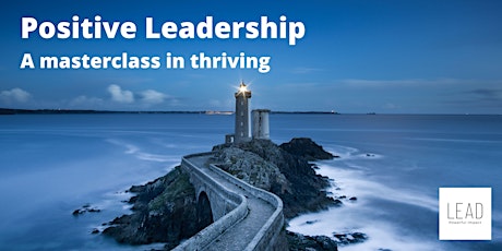 Positive Leadership Masterclass