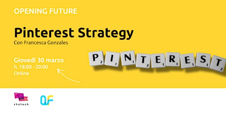 Opening Future - Pinterest Strategy
