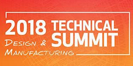 Design & Manufacturing Technical Summit - Tampa - July 10 primary image