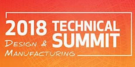 Design & Manufacturing Technical Summit - Orlando - July 11 primary image