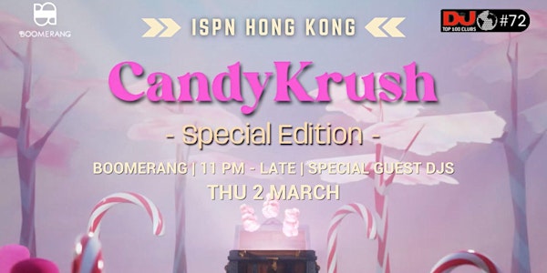 International Student Night | Candy Krush