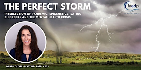 The Perfect Storm: Intersection of Pandemic, Epigenetics, Eating Disorders