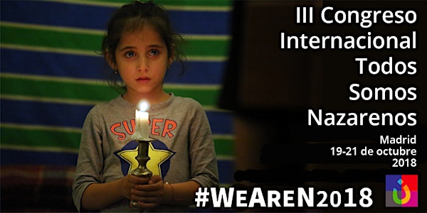 III Congreso Internacional Todos somos nazarenos