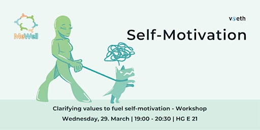 Clarifying values to fuel self-motivation