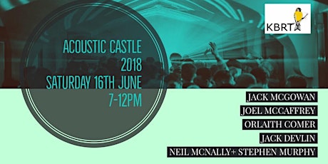 ACOUSTIC CASTLE 16TH JUNE KBRT 5TH ANNIVERSARY FUNDRAISER  primary image