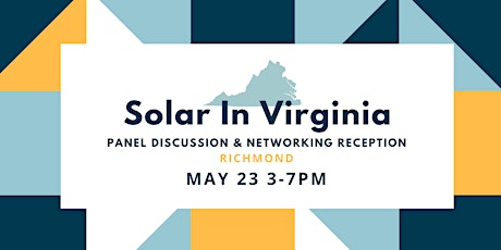 Solar in Virginia Discussion & Networking Reception primary image