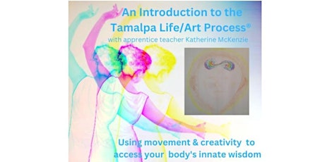 Introducing the Tamalpa Life/Art Processes® primary image