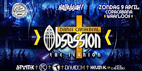 Primaire afbeelding van Obsession Dance Cathedral ✧ THE REUNION ✧ 09/04