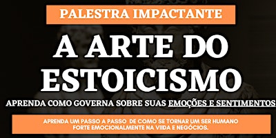 Imagem principal do evento A ARTE DO ESTOICISMO - MAESTRIA EMOCIONAL (COM CERTIFICAÇÃO)