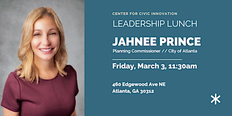 CCI Leadership Lunch With Jahnee Prince, Atlanta City Planning Commissioner primary image