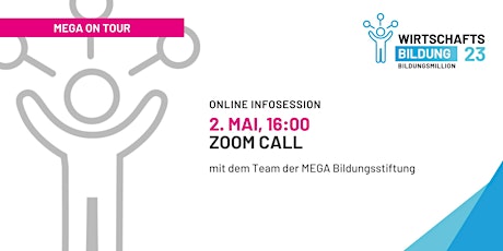 Image principale de MEGA on Tour | Online Infosession 2