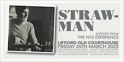 StrawMan – Live at Lifford Old Courthouse