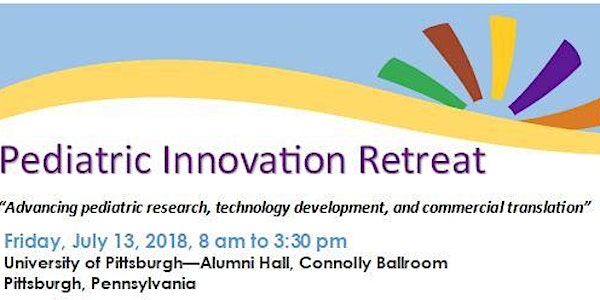 2nd Annual Pediatric Innovation Retreat