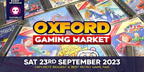 Imagem principal do evento Oxford Gaming Market - 23rd September 2023