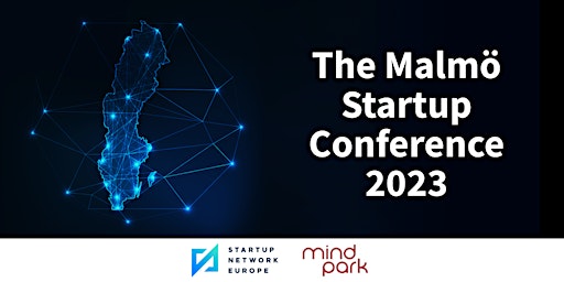 The Malmö Startup Conference 2023
