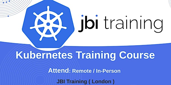 Kubernetes Training Courses / Intro / Advanced / Microservices Architecture