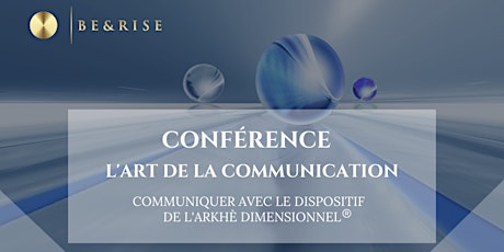 Image principale de Conférence : L'Art de la Communication