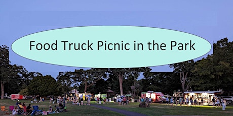 Food Truck Picnic in the Park