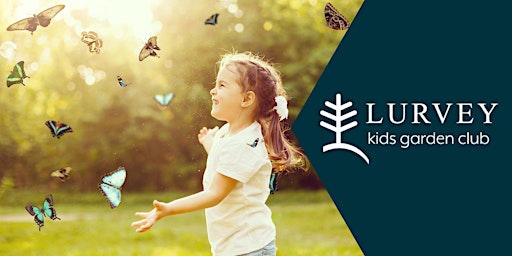 KIDS GARDEN CLUB: Float Like a Butterfly, Sting Like a Bee primary image