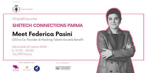 SheTech Connections  Parma // Meet Federica Pasini primary image