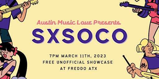 SXSOCO - Free Unofficial Local Artist Showcase primary image