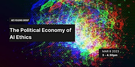 Hauptbild für The Political Economy of AI Ethics