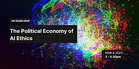 Image principale de The Political Economy of AI Ethics