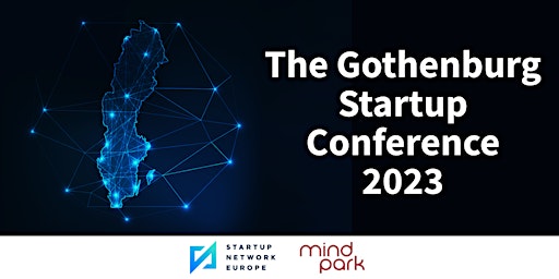 The Gothenburg Startup Conference 2023