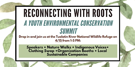 Reconnecting With Roots: A Youth Environmental Conservation Summit