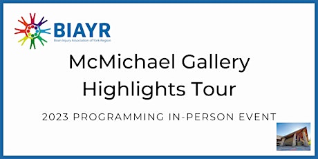 McMichael Gallery Highlights Tour - 2023 BIAYR Programming In-Person Event