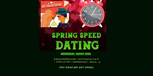 SPEED DATING - SPRING EDITION - Meet Fun Singles - Ages 30 to 45