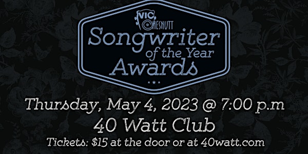 7th Annual Vic Chesnutt Songwriter of the Year Awards