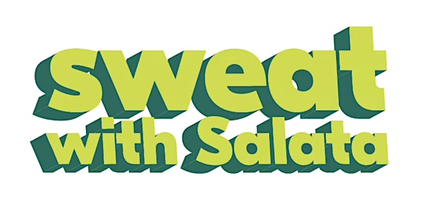 Sweat with Salata
