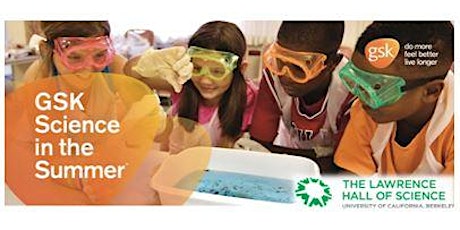 GSK Science in the Summer (Session A), Level 1 for Incoming Grades 2-3 (Mondays, July 23 & 30, 2018) primary image