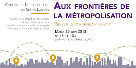 Image principale de Conférence : "Aux Frontières de la Métropolisation - réussir le co-développement"