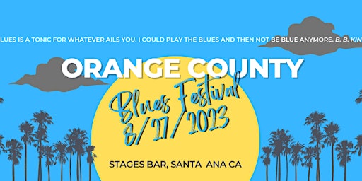 ORANGE COUNTY BLUES FESTIVAL - 2023