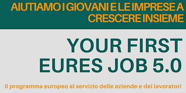 YOUR FIRST EURES JOB (il Tuo Primo Lavoro Eures) 5.0