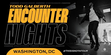 Encounter Nights - Washington, DC