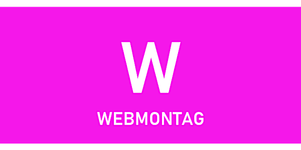 Webmontag Braunschweig - Tech Talk rund ums Web