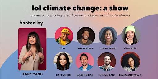 lol climate change: a show