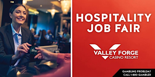 Valley Forge Casino Resort Spring Hiring Event primary image